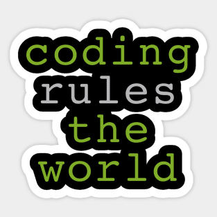 Coding rules the wolrd Sticker